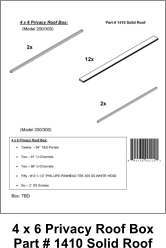 4 x 6 Privacy Roof Box Part # 1410 Solid Roof