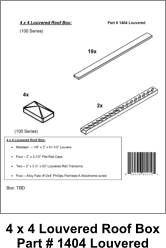 4 x 4 Louvered Roof Box Part # 1404 Louvered